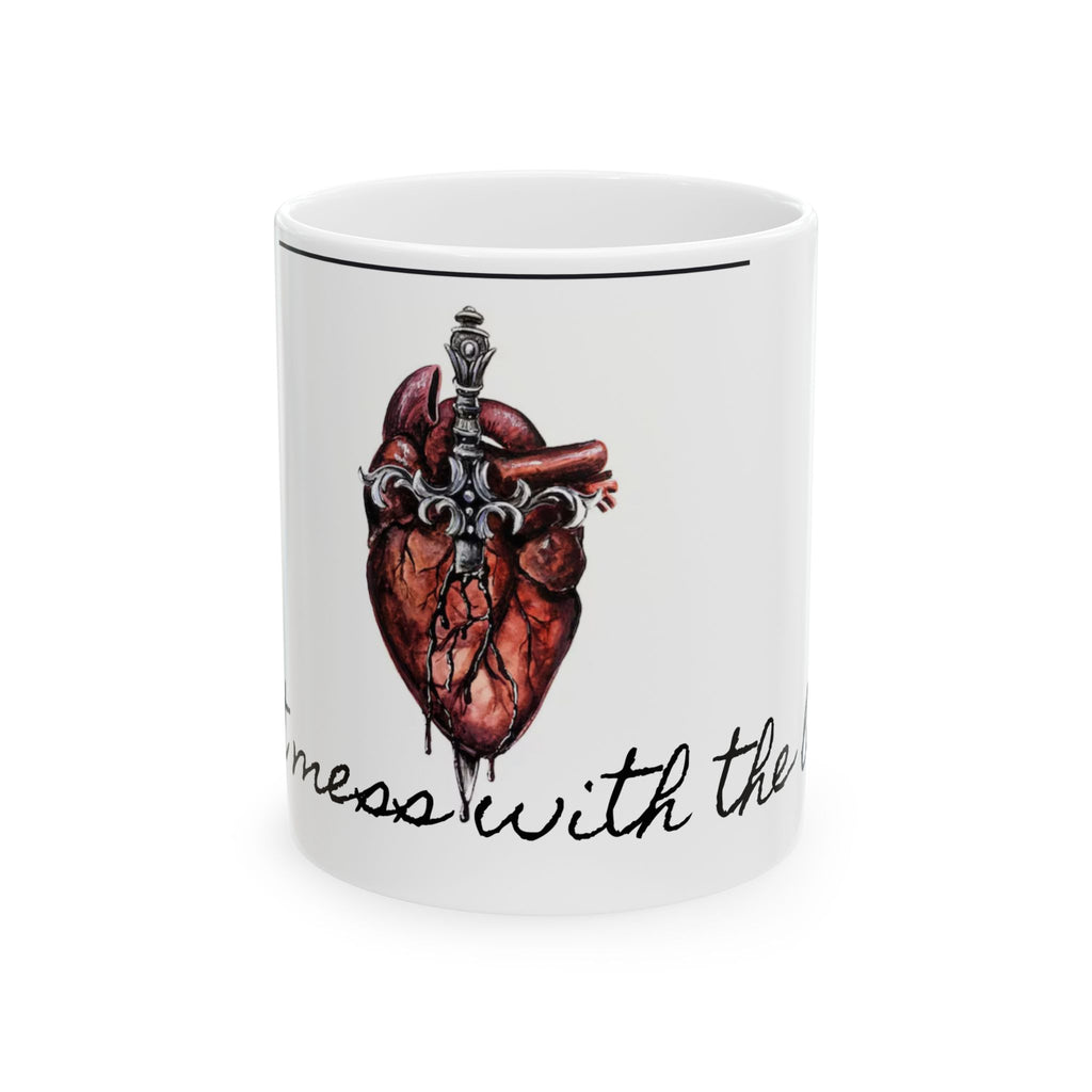 Heart Dagger Ceramic Mug — "Don't Mess with the Broken" Gothic Coffee Cup