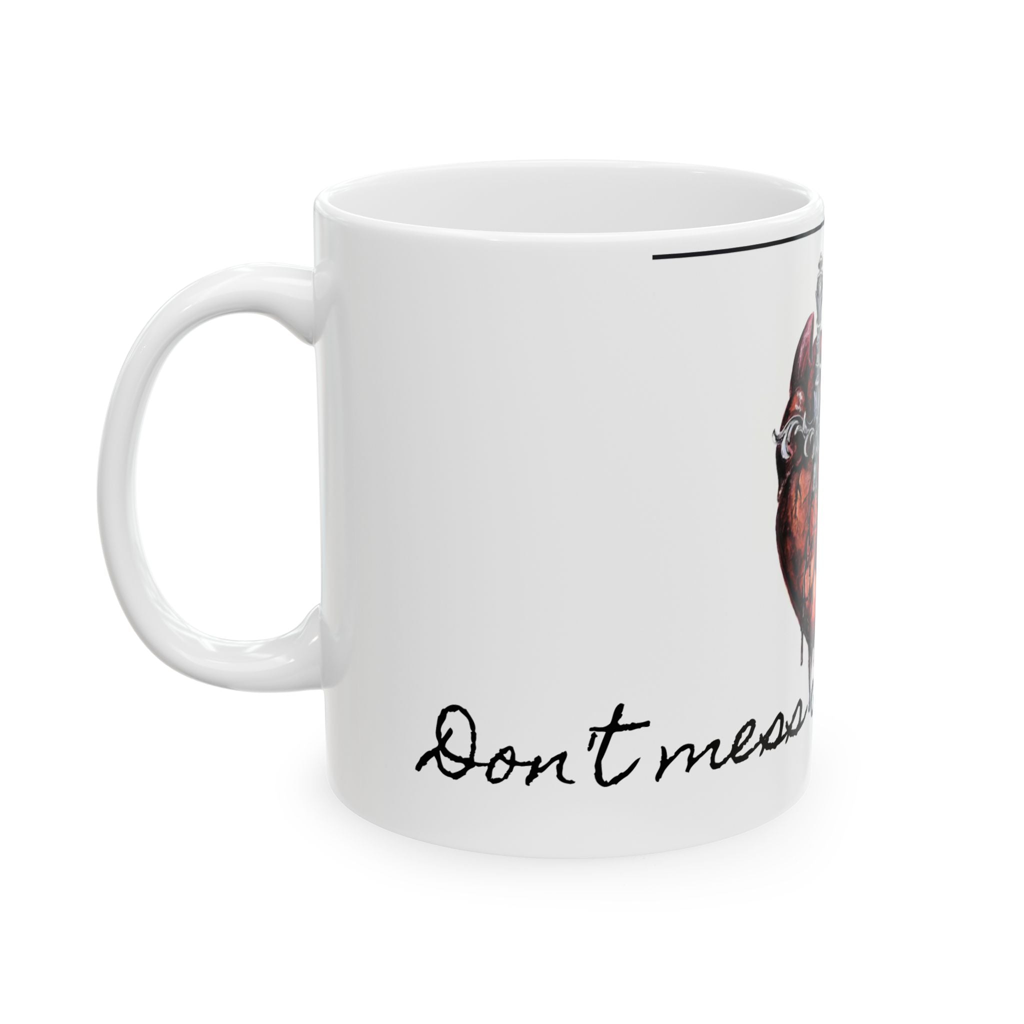 Heart Dagger Ceramic Mug — "Don't Mess with the Broken" Gothic Coffee Cup